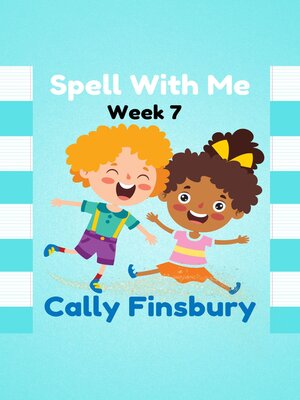 cover image of Spell with Me Week 7